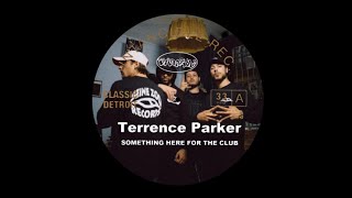 Terrence Parker  Something Here X Crew  Jaurais pas dû [upl. by Clift]