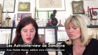 Les AstroInterview de Sandrine  Violette Mazza Medium [upl. by Aurthur856]