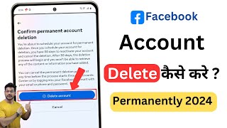 How to Delete Facebook Account  Delete fb account permanently  Fb id Delete 2024 [upl. by Neff]