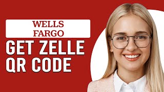 How To Get Zelle QR Code Wells Fargo How To Find Zelle QR Code In Wells Fargo [upl. by Oinimreh271]