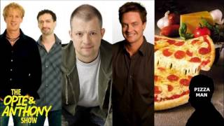 Opie amp Anthony  Jim Breuers Pizza Man Story [upl. by Collen]