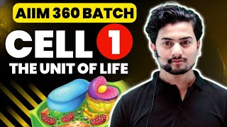 CELL THE UNIT OF LIFE CLASS 11 L1  TSiddique  NEET  AIM BATCH  neet2024 neet cbse [upl. by Arat]