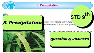 5 PRECIPITATION COMPLETE QUESTIONS AND ANSWERSCLASS 9 GEOGRAPHY CHAPTER 5  MAHARASHTRA BOARD [upl. by Adlitam]