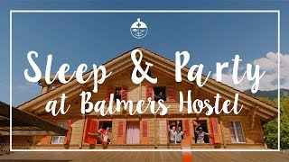 Sleep amp Party at Balmers Hostel [upl. by Wake150]