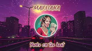 Makhna Yanke Remix  Bollywood Trap Remix  Hip Hop  1990s [upl. by Skillern]