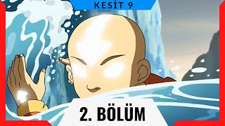 Avatar Son Hava Bükücü  2 Bölüm 9 Kesit [upl. by Lemmuela]