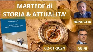 31 MARTEDI DI STORIA E ATTUALITA  Prigionieri del buonismo [upl. by Acilejna278]