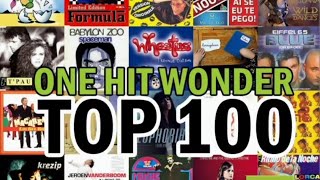 Top 100 OneHit Wonders [upl. by Cormick]