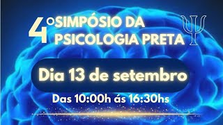 IV Simpósio da Psicologia Preta [upl. by Yhtir932]