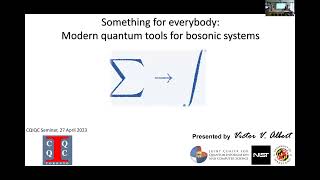 Something for everybody modern quantum tools for bosonic systems [upl. by Nelaf]