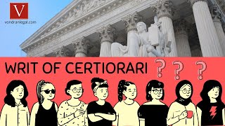 US Supreme Court Writ of Certiorari explained by Attorney Steve® [upl. by Gisella]