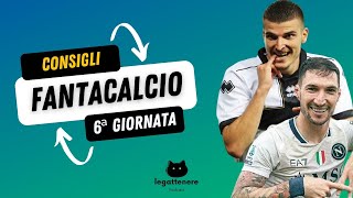 CONSIGLI FANTA PER TUTTI ANALISI SESTA GIORNATA DI SERIE A [upl. by Boland]