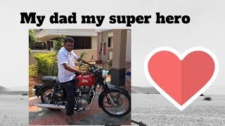 My Dad is my hero  Story of the worlds best dad [upl. by Amias814]