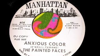 THE PAINTED FACES  ANXIOUS COLOR [upl. by Heloise]