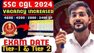 SSC CGL 2024 Vacancy Increased 💥  Tier 1 amp Tier 2 Date update ✅️  SSC CGL 2024 Tier 1 Date [upl. by Bbor]