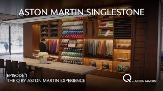 Episode 1  The Q by Aston Martin Experience  Aston Martin Singlestone [upl. by Darcia726]