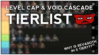 WARFRAME TIERLIST  Level Cap amp Void Cascade Unscripted [upl. by Mines303]