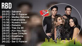 R B D  Top Latin Songs Compilation 2022 Best Latino Mix 2022 Best Latino Pop [upl. by Walsh687]