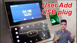 How to USB plug and Add user in Uface 800 ZKT Attendance Machine  Attendance machine [upl. by Nnylesor197]