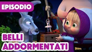 💥 Nuovo episodio 2024 💥 Masha e Orso 🐻👱‍♀️ Belli addormentati 🎠😴 Episodio 97 💥 Nuova stagione [upl. by Ylahtan]