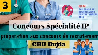 préparation aux concours de recrutement 2024 correction du concours CHU Oujda P3  Spécialité IP [upl. by Silletram]