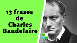 13 FRASES BRILLANTES DE CHARLES BAUDELAIRE [upl. by Norit]