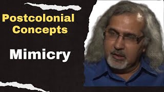 Mimicry Postcolonial Theory concepts  Postcolonialism [upl. by Groark]