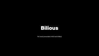 How to pronounce bilious grammar pronunciationmatters [upl. by Adnamas]