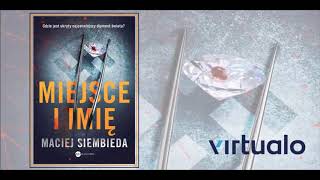 Maciej Siembieda quotMiejsce i imięquot audiobook Czyta Marcin Perchuć [upl. by Ynwat]