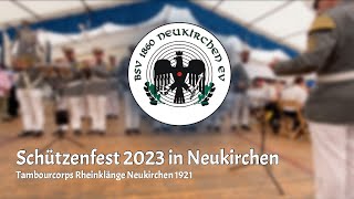 quotVPred Königsmarschquot  Schützenfest Neukirchen 2023 Sonntagmorgen [upl. by Onairpic728]