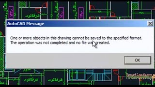 SOLVED Autocad error one or more objects in this drawing cannot be saved [upl. by Acissev182]