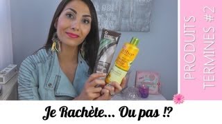 PRODUITS TERMINES 2 Je rachète Ou pas [upl. by Kendyl]