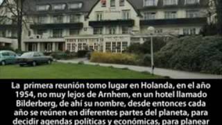 LOS BILDERBERG y sus oscuros planes de dominación mundial  parte 1 [upl. by Aohsoj]