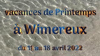 WIMEREUX AVRIL 2022 [upl. by Ginsberg]