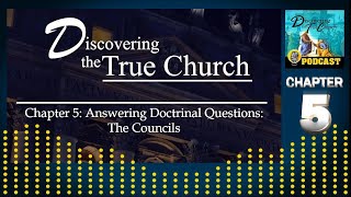 DTC Podcasts  Answering Doctrinal Questions The Councils [upl. by Franza]