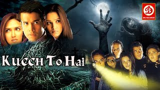 Kucch To Hai  Bollywood Movie  Tusshar Kapoor Esha Deol Natassha  Alka Yagnik K K [upl. by Gnurt410]