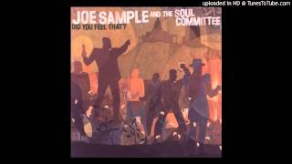 Joe Sample amp The Soul Committee  Viva De Funk [upl. by Aribold687]