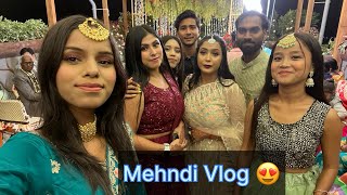 Mehndi Dance Performance  Mehndi Vlog  Our Mehandi Function 😍 [upl. by Prissie]