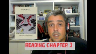 Reading Chapter 3 of Phenomena [upl. by Agni]