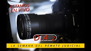 Dia 2  La Semana Del Remate Judicial [upl. by Meihar]