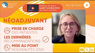 Néoadjuvant  les clés de la prise en charge en 2024  anatomopathologie et de l’oncologie médicale [upl. by Haven940]