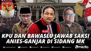 🔴LIVE  KPU dan Bawaslu Jawab Saksi Anies dan Ganjar di Sidang Sengketa Pilpres 2024 [upl. by Lareine308]