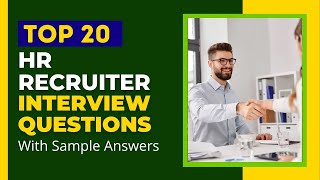 HR Recruiter Interview Questions and Answers in 2024 [upl. by Corry974]