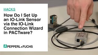 How To How Do I Set Up an IOLink Sensor via the IOLink Connection Wizard in PACTware [upl. by Acisse206]