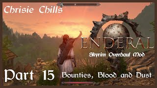 Enderal Forgotten Stories  15 Bounties Blood and Dust  No Commentary [upl. by Sivrup]