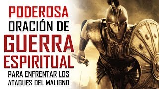 🔥 PODEROSA ORACION DE LIBERACION ⛓ Y GUERRA ESPIRITUAL🛡 ⚔ 📖 ORACION DE LA MAÑANA 🙏 [upl. by Lyudmila]