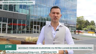 Accesați Fonduri Europene cu Petru Luhan și Emas Consulting [upl. by Bryner]