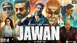 Jawan Full Movie  Shah Rukh Khan  Nayanthara  Vijay Sethupathi  Sunil Grover  Review amp Facts HD [upl. by Eidaj43]