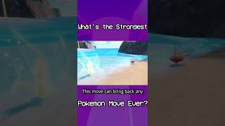 Whats The Strongest Move Possible in Pokemon pokemon [upl. by Euqinamod]