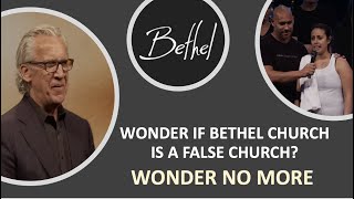 Wonder If Bethel Is A False Church Wonder No More [upl. by Camilo]